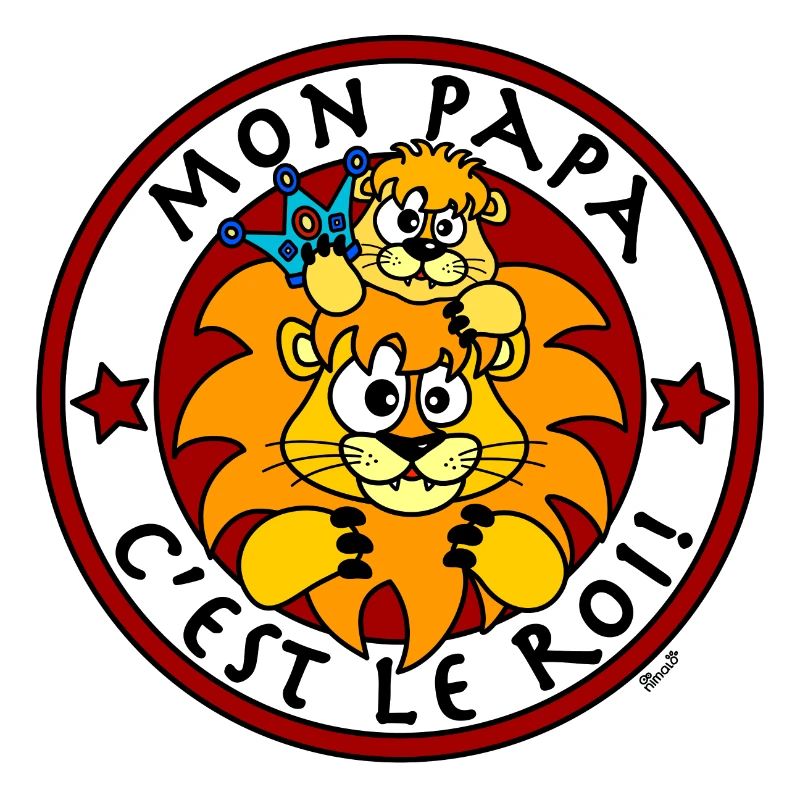 Lion, Mon Papa c'est le Roi