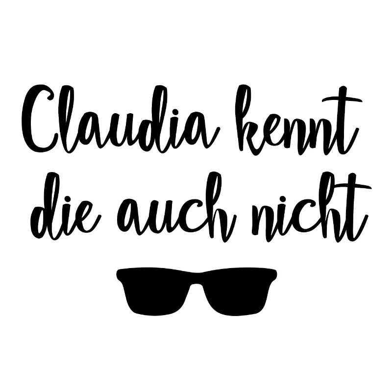 Claudia doesn't know them either - Shirt