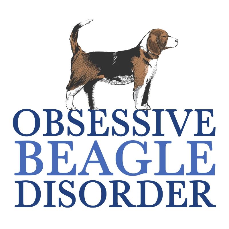 Obsessive Beagle Disorder