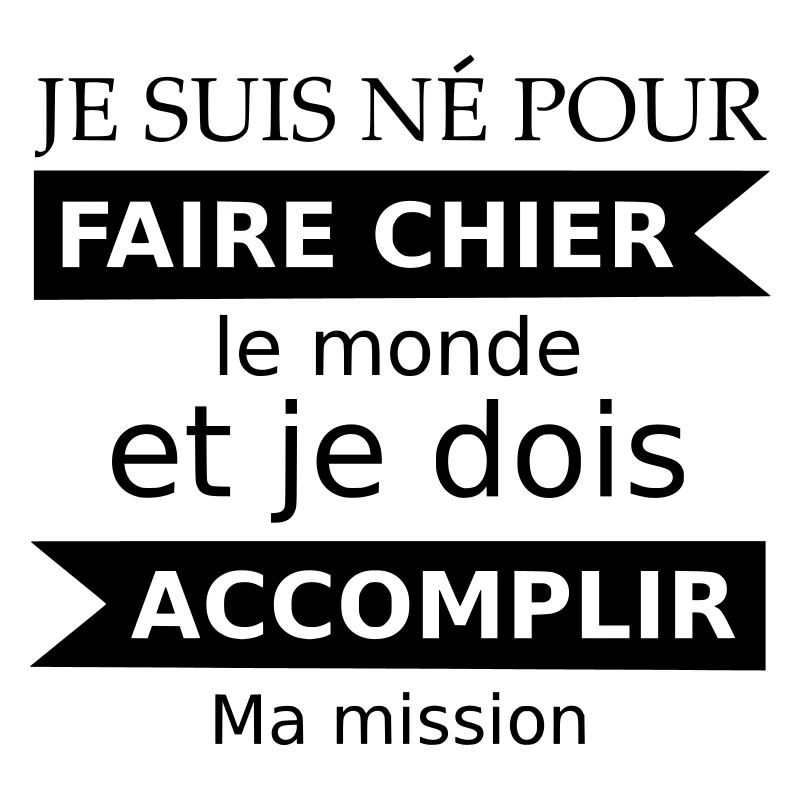 Faire chier