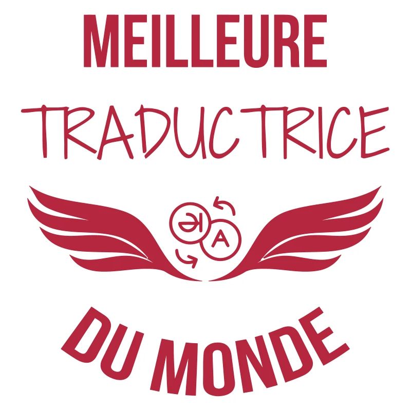 traducteur / traduction / traductrice / traduire