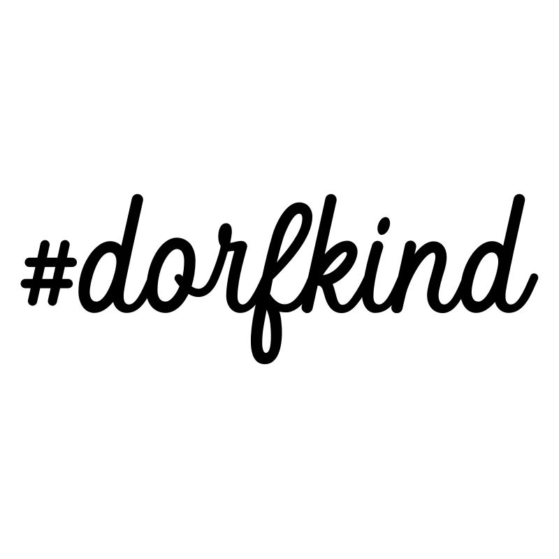 #dorfkind
