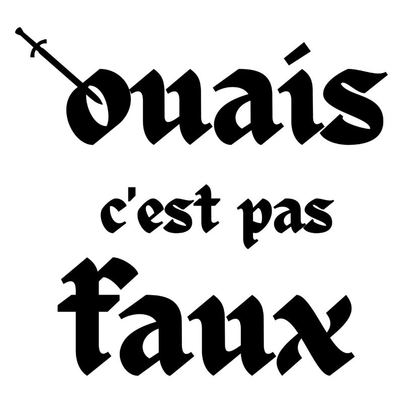 Ouais c'est pas faux