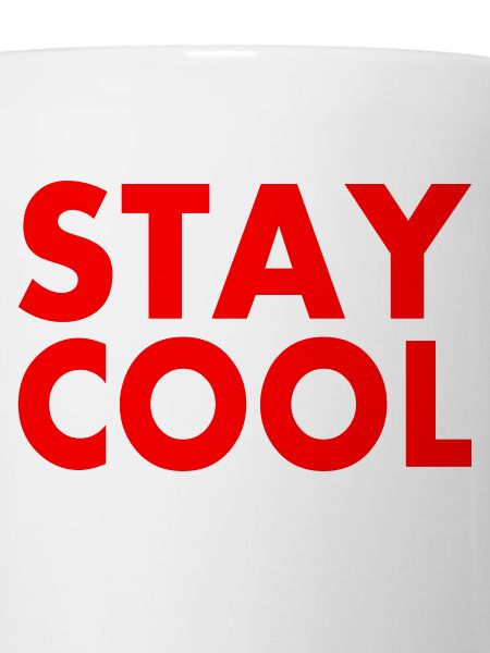 Stay cool