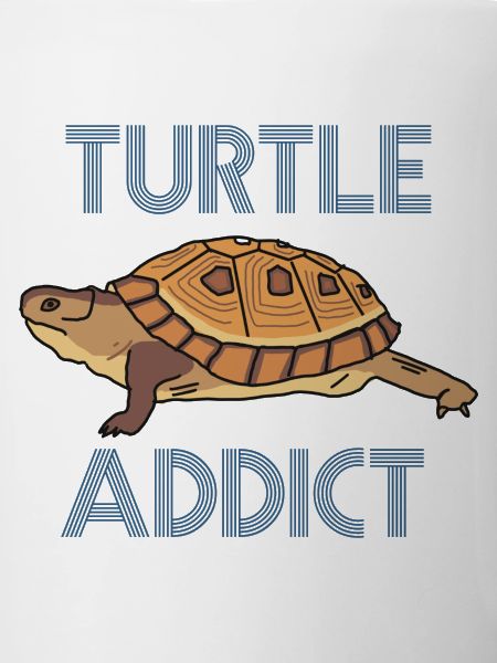 Turtle addict - turtle fan