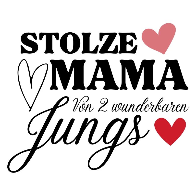Stolze Mama von 2 wunderbaren Jungs