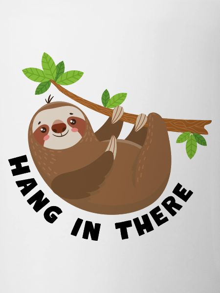 Hang In There Sloth