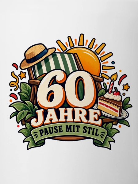 60 Jahre – Pause mit Stil