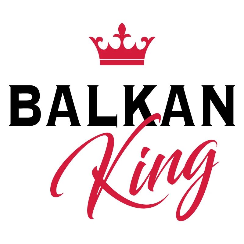 Roi des Balkans