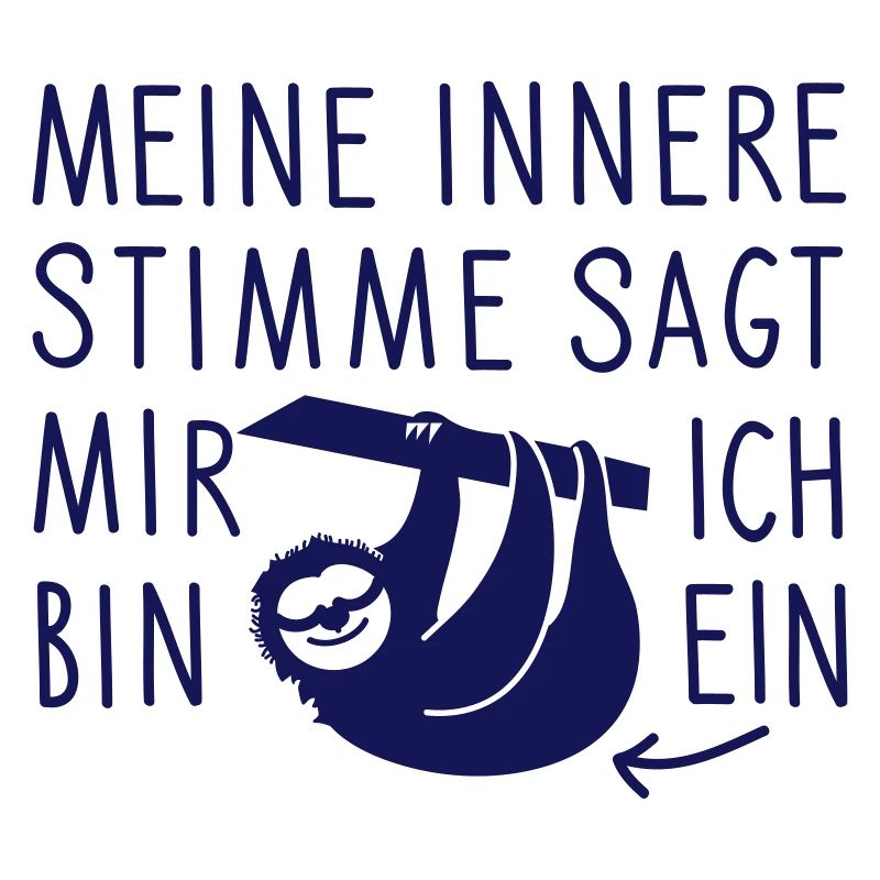 Ich bin ein Faultier