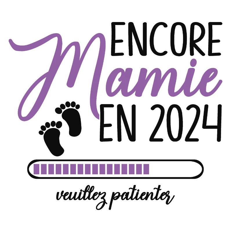 Encore Mamie 2024 Cadeau Future Grand Mère