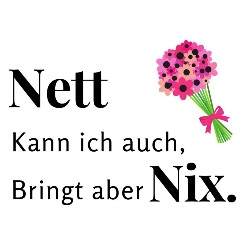 Nett Bringt nix
