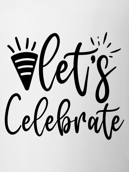 Let's Celebrate