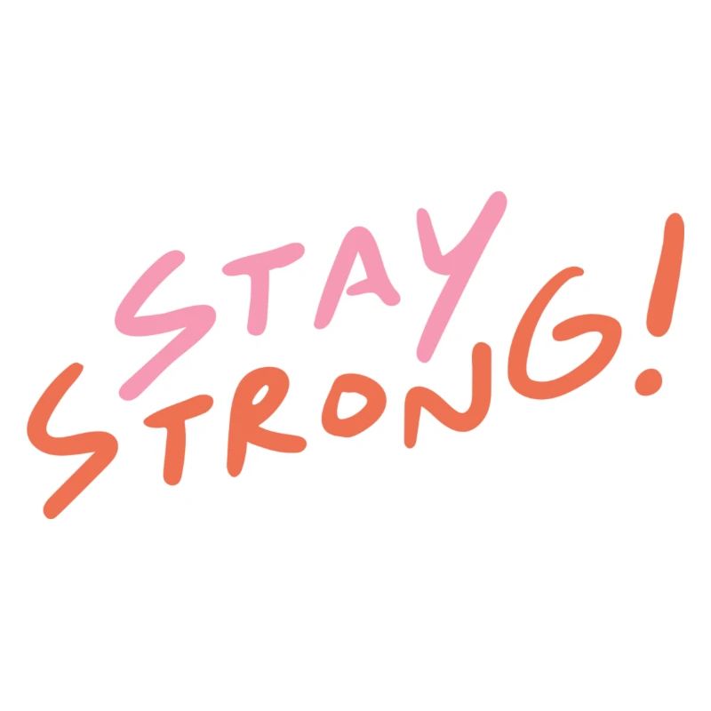 Stay Strong