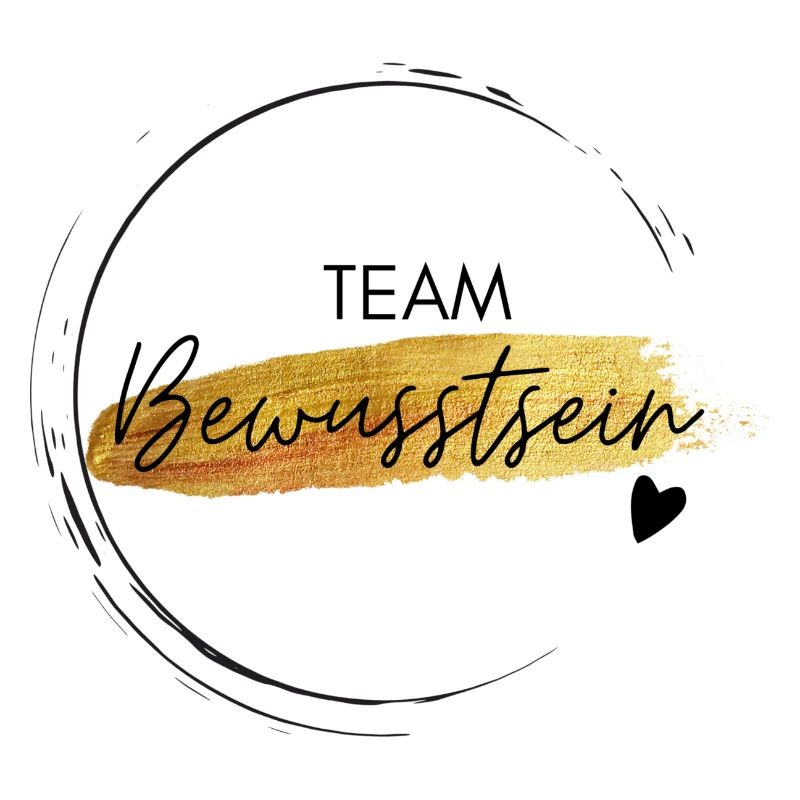 Team Bewusstsein - positives Denken - Affirmation