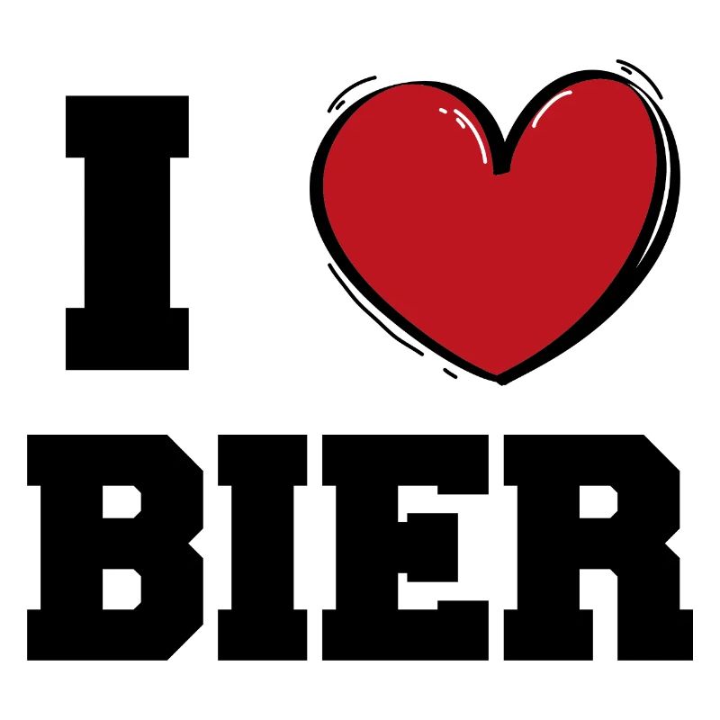 I love Bier
