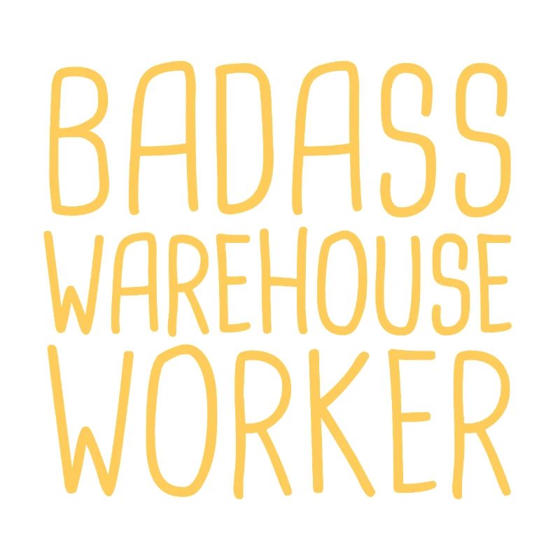 Warehouse Worker Badass