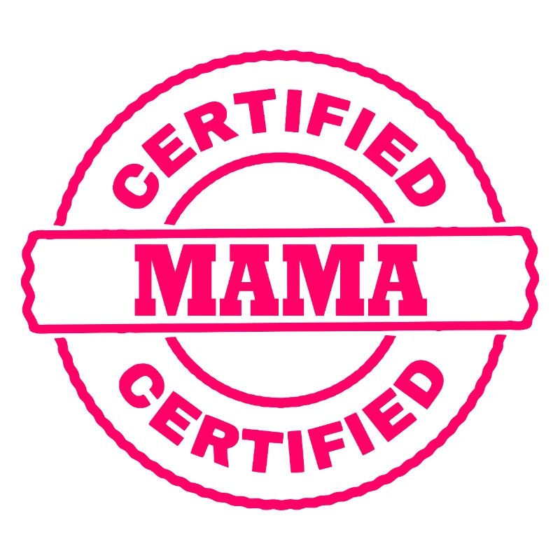 Certified mama