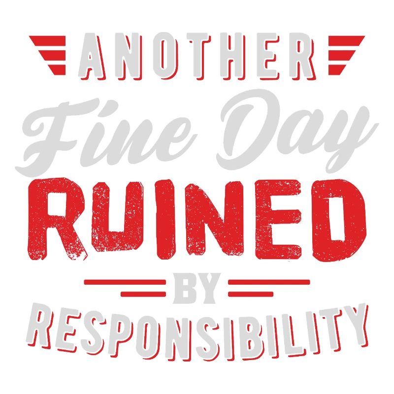 Another Fine Day Ruined Responsibility Design
