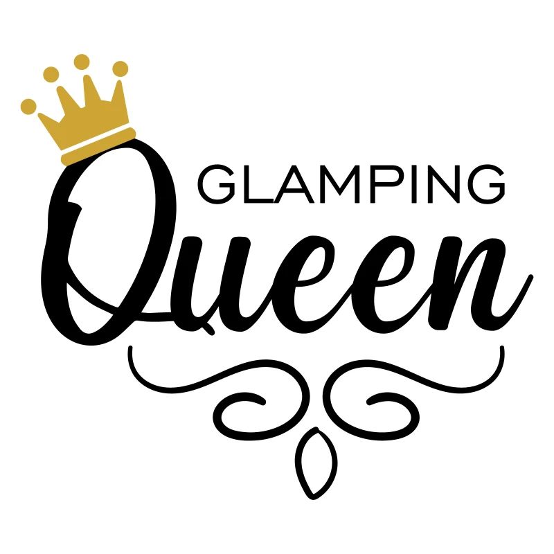Glamping Queen