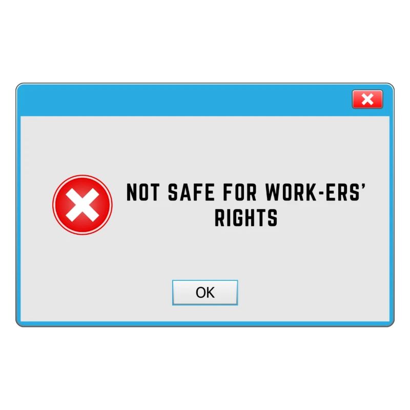 NSFW - Not Safe for Workers' Rights