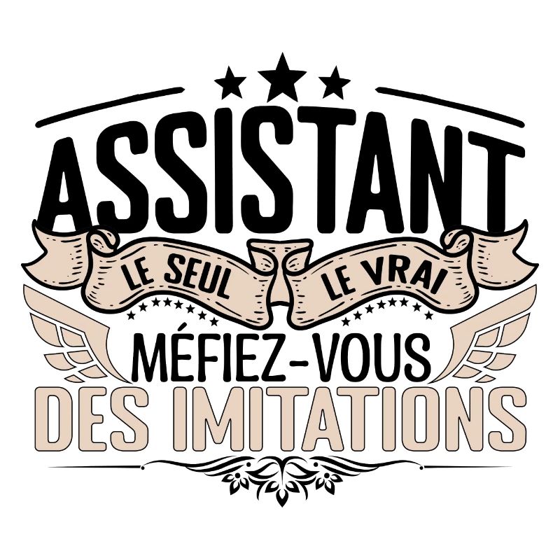 Assistant cadeau Assistant le vrai Assistant