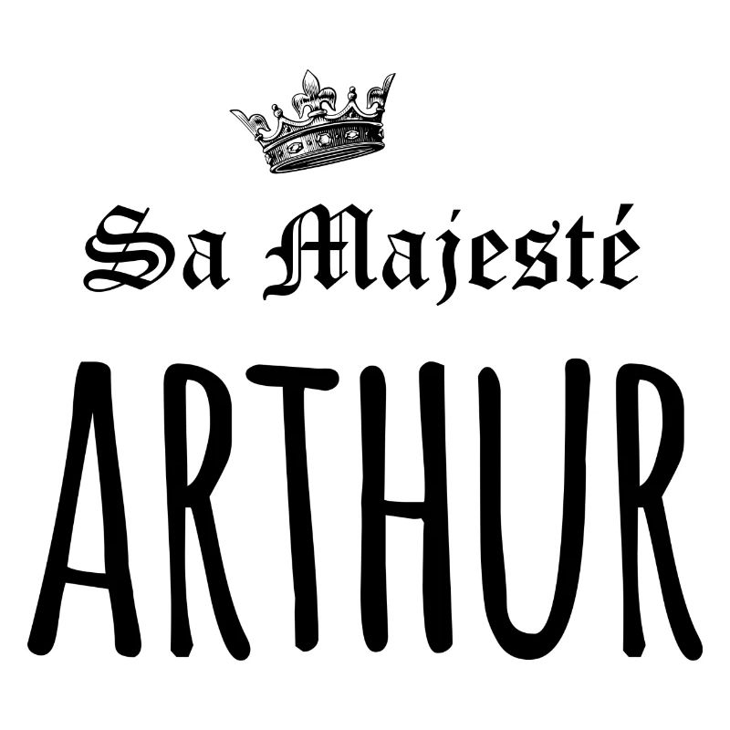 Sa majesté Arthur