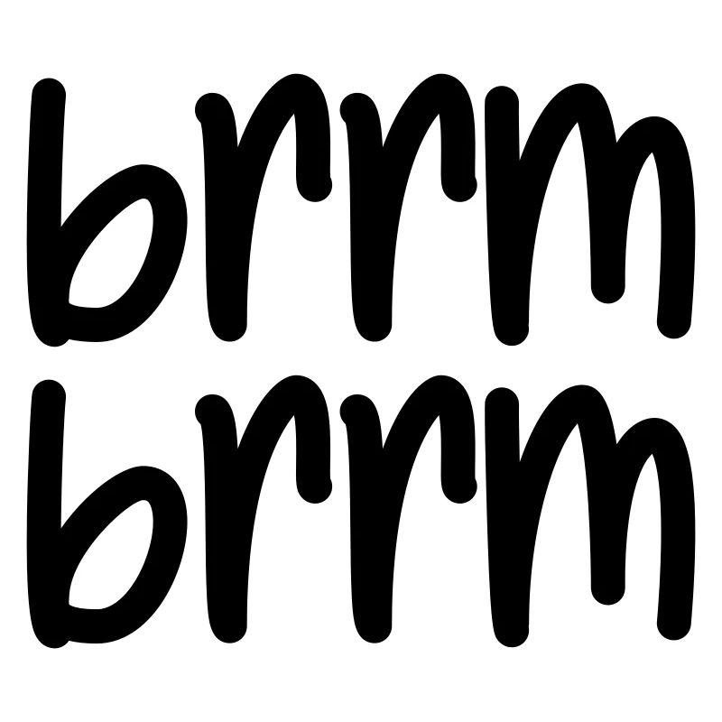 brrm brrm