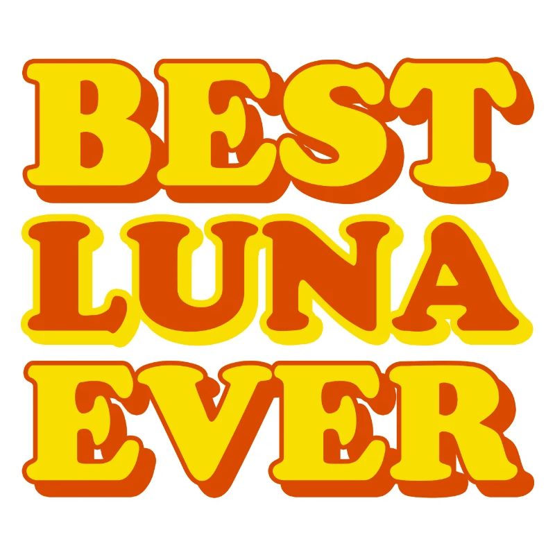 Luna First Name Funny Gift