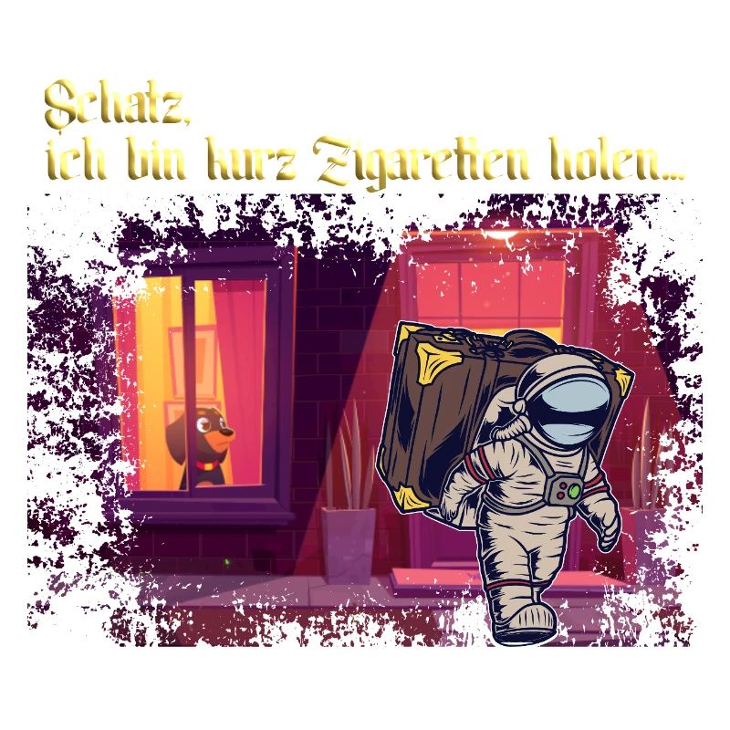Schatz, bin kurz Zigaretten holen