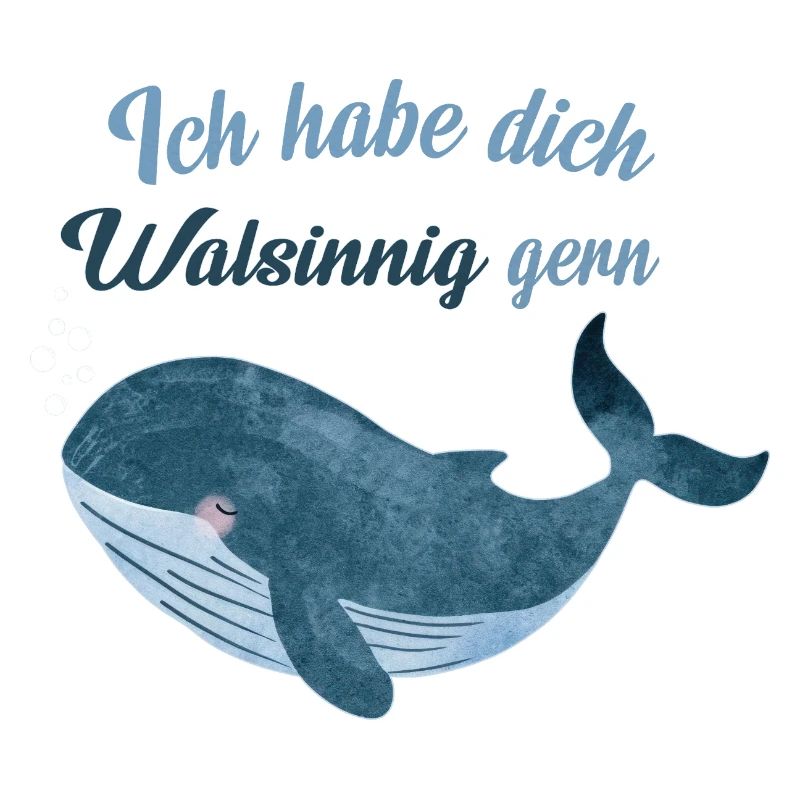 Walsinnig gerne – Lustiger Wal Spruch