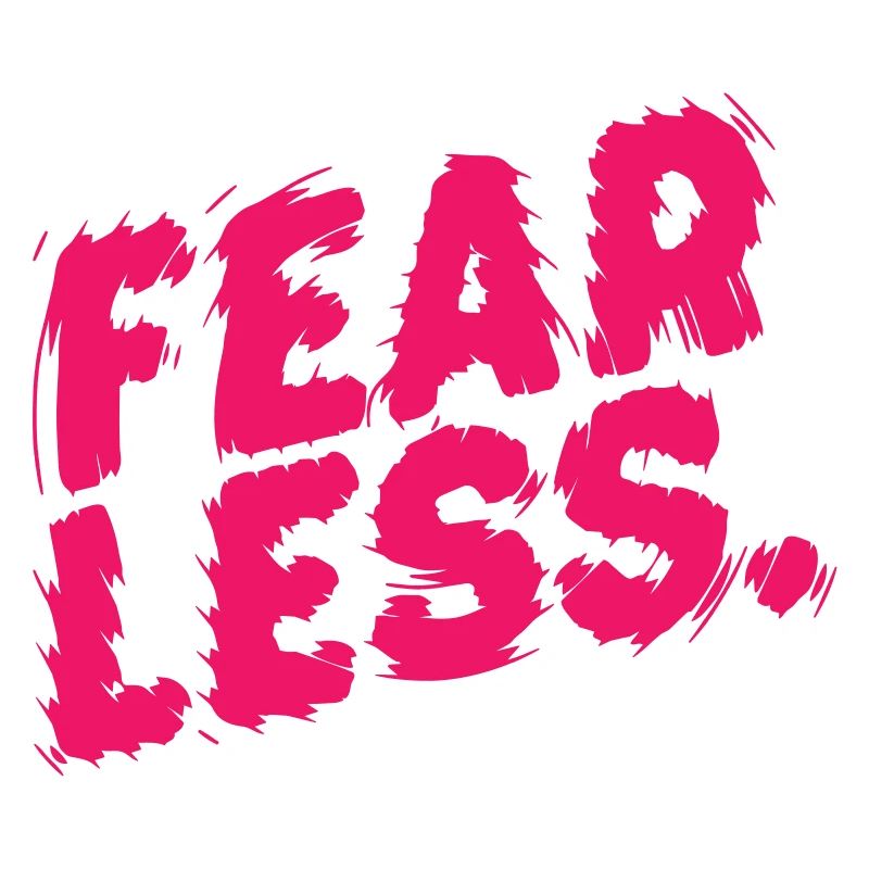Fearless Pink Brush Letters