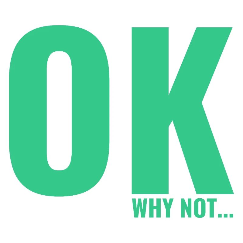 OK why not a slogan T-shirt