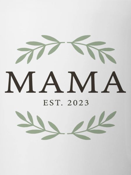 Mama Est. 2023 Laurels