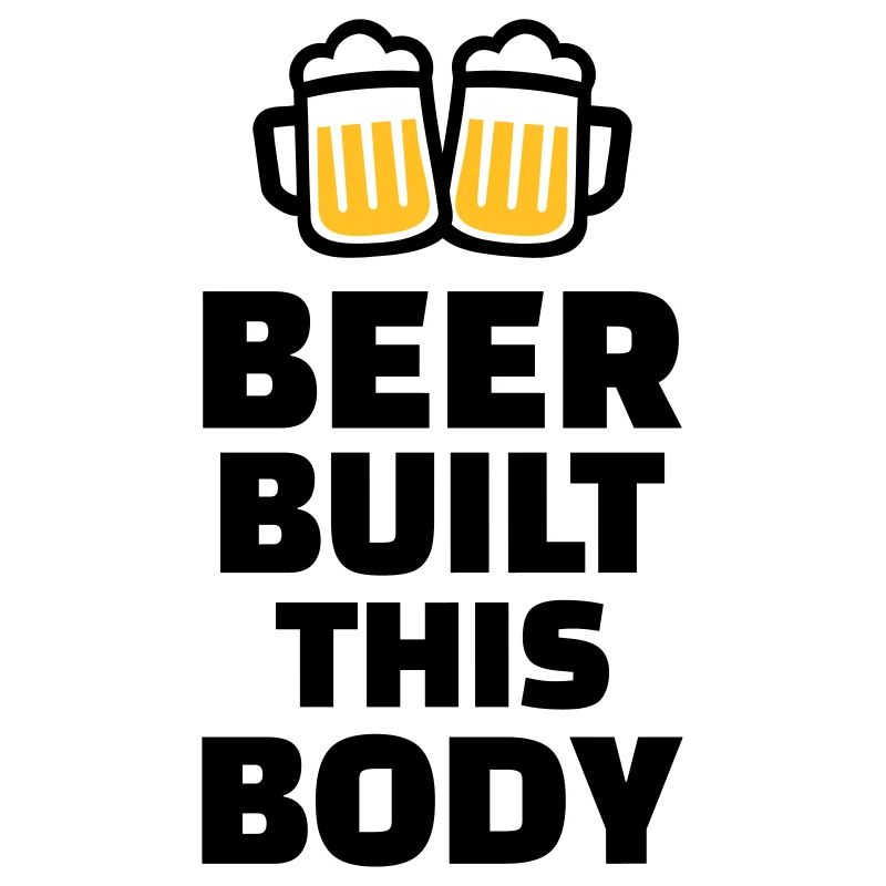 Beer built this body