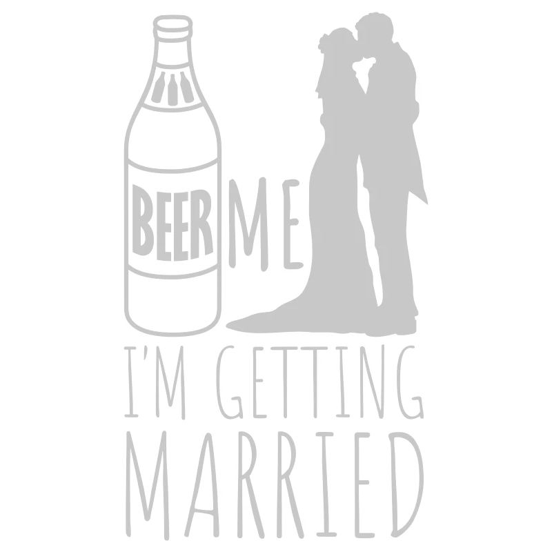 Beer Me Getting Married