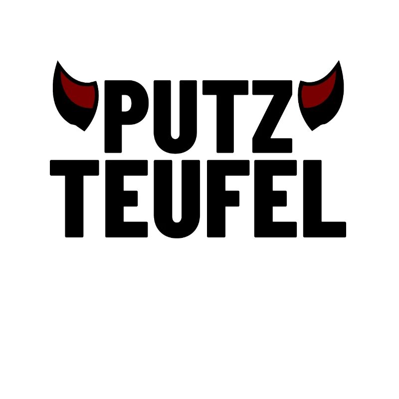 Putzteufel - Putzfimmel