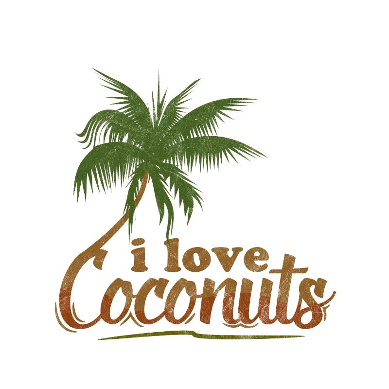 I love I love coconuts coconut palm coconuts