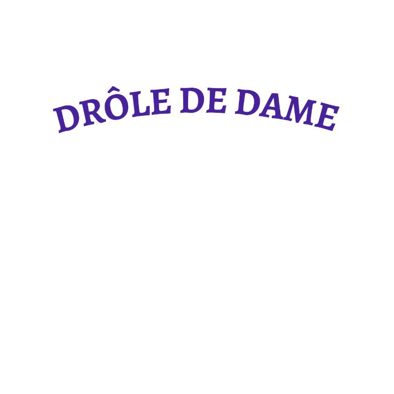 Drôle de dame