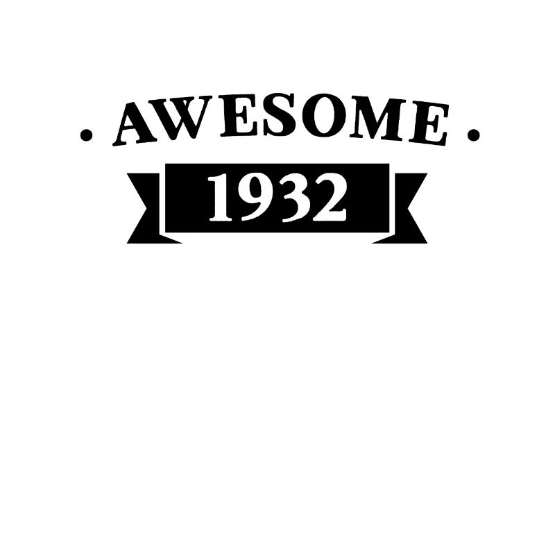 Lustiger Geburtstag Awesome 1932