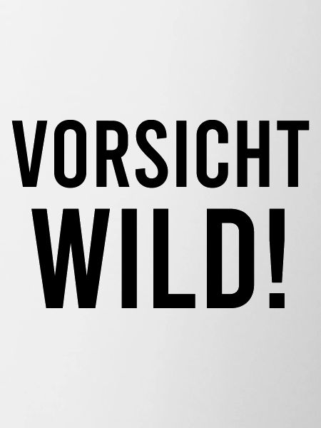 Vorsicht Wild!