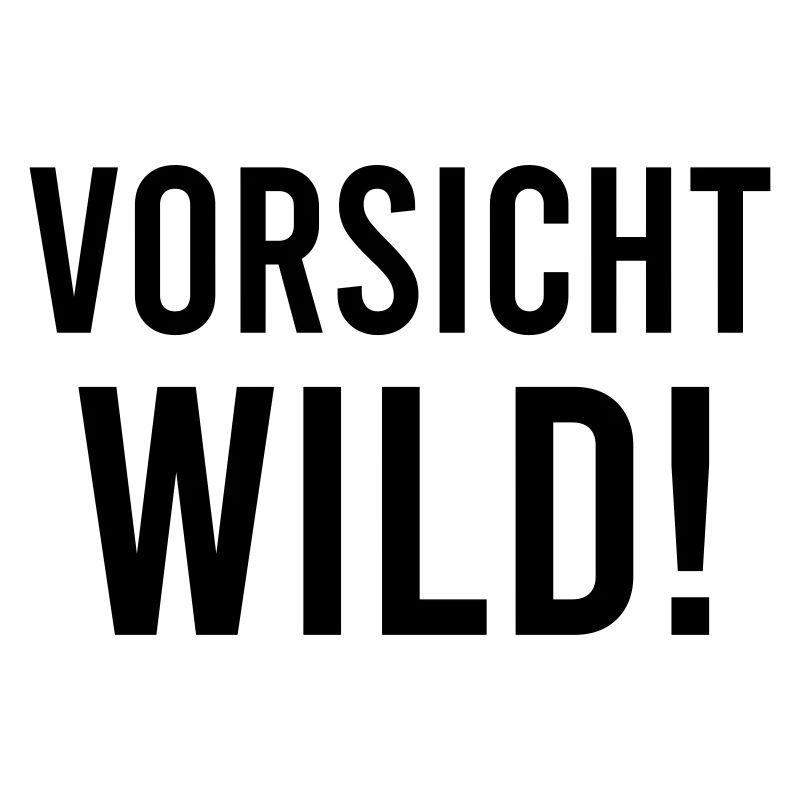 Vorsicht Wild!
