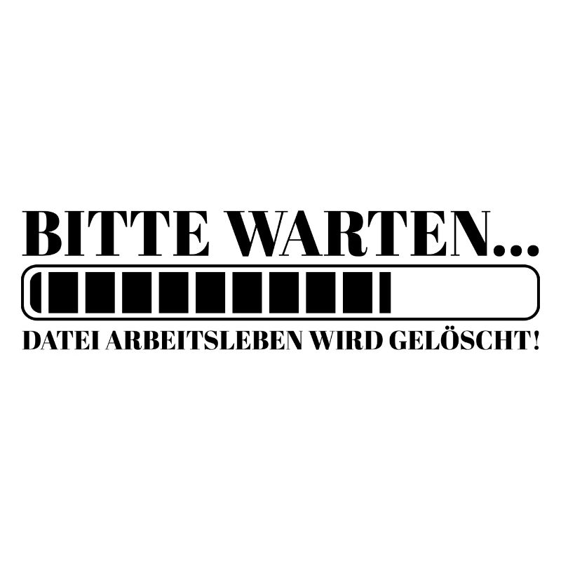 Bitte warten Datei Arbeitsleben wird gelöscht