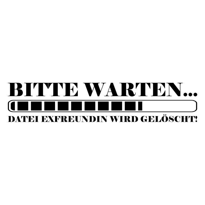 Bitte warten Datei Exfreundin wird gelöscht