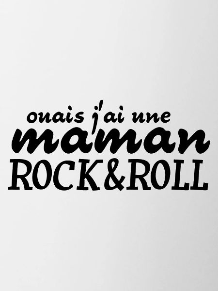maman rock and roll