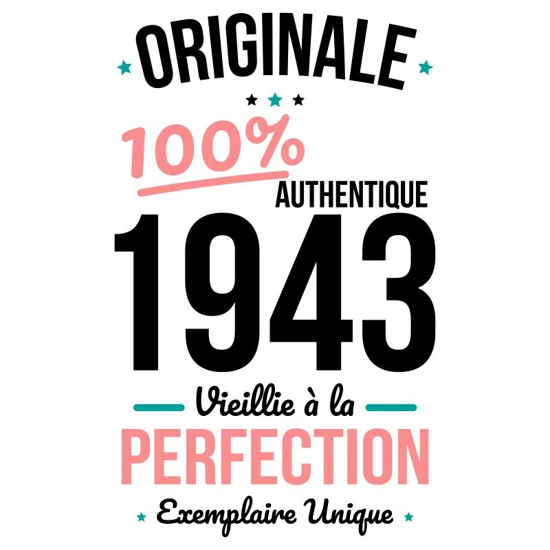 Anniversaire 81 ans - Originale 1943