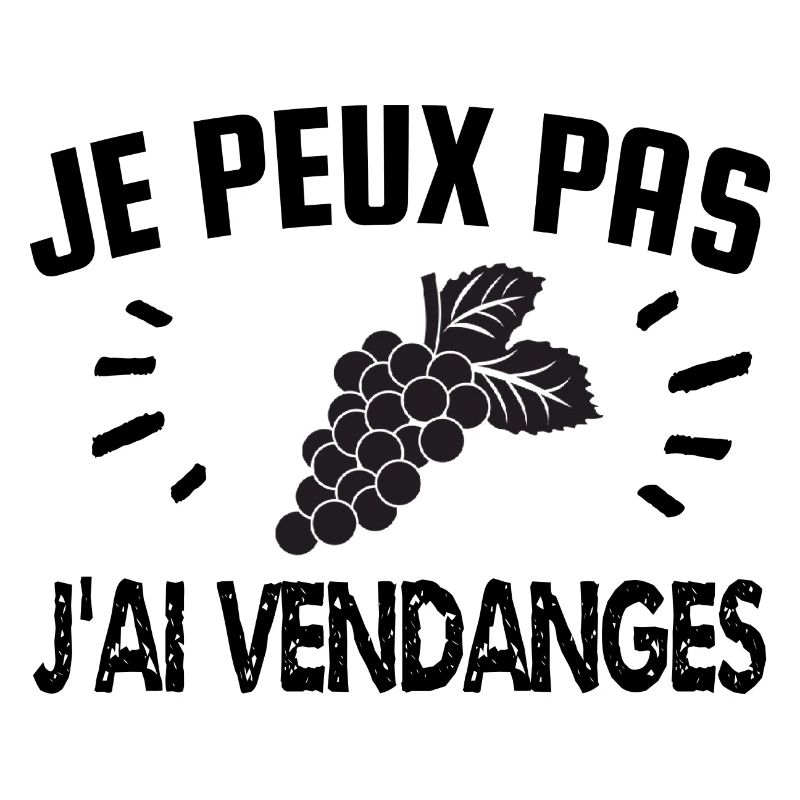 je peux pas j'ai vendanges