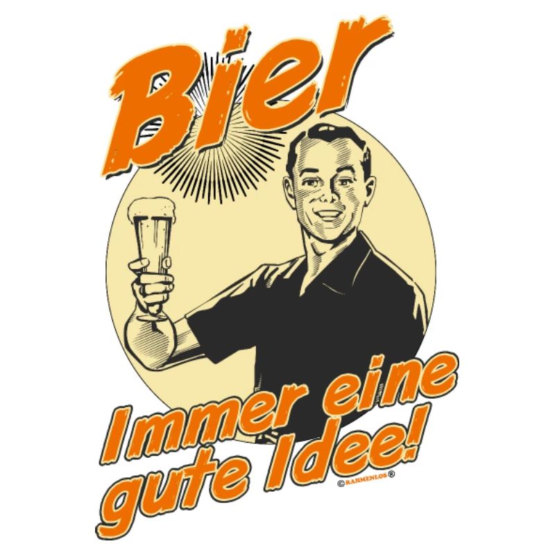 AD Bier gute Idee - Geburtstags Geschenk -