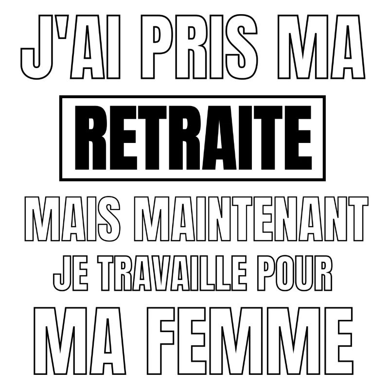 J’ai pris ma retraite