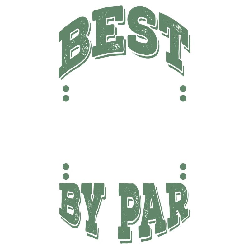 Best Papa By Par